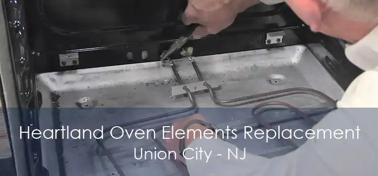 Heartland Oven Elements Replacement Union City - NJ