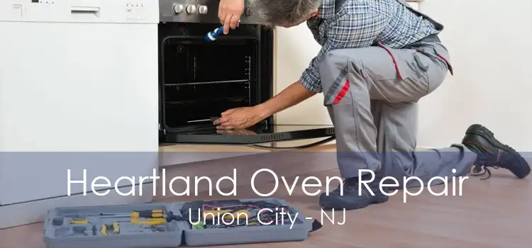 Heartland Oven Repair Union City - NJ